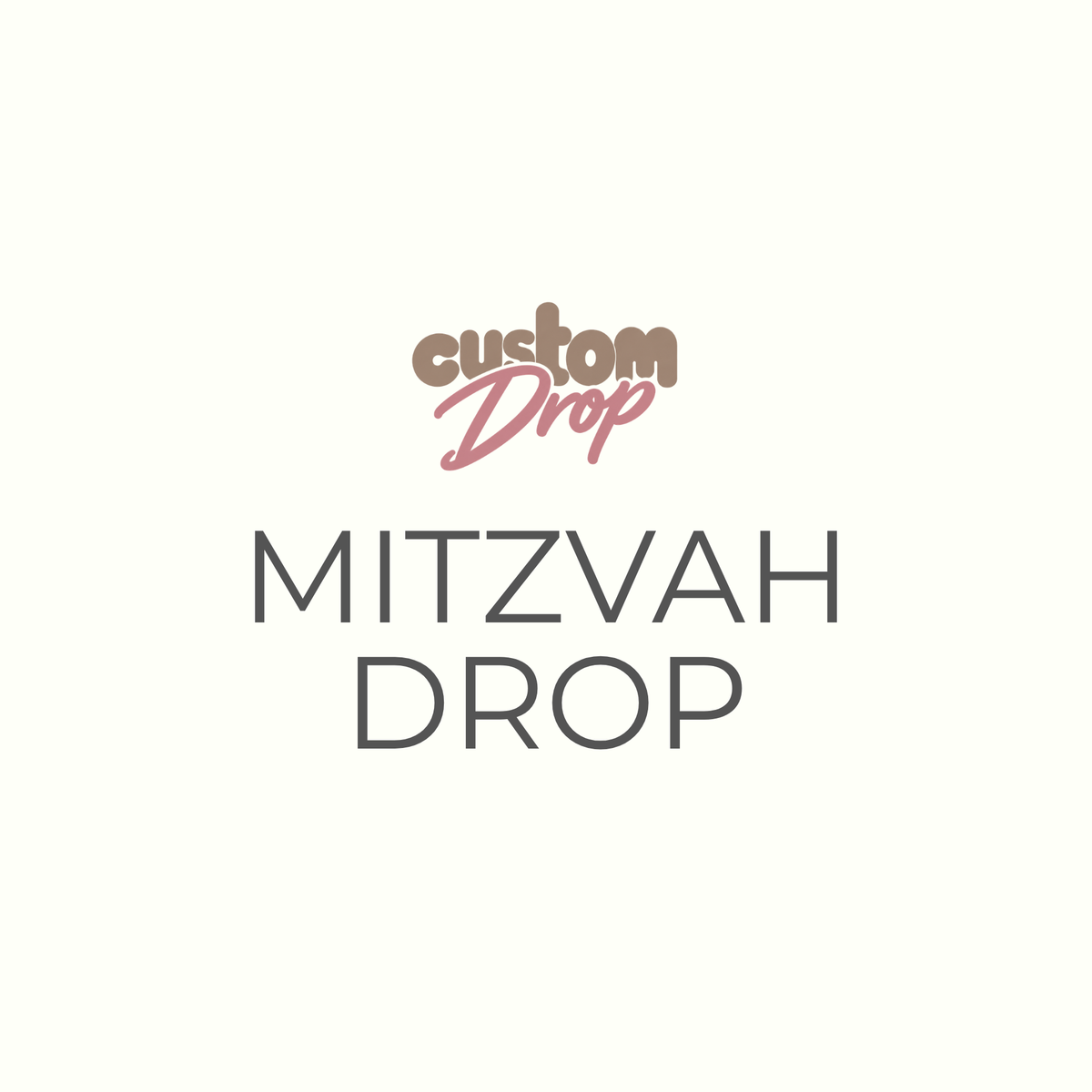 MITZVAH DROP