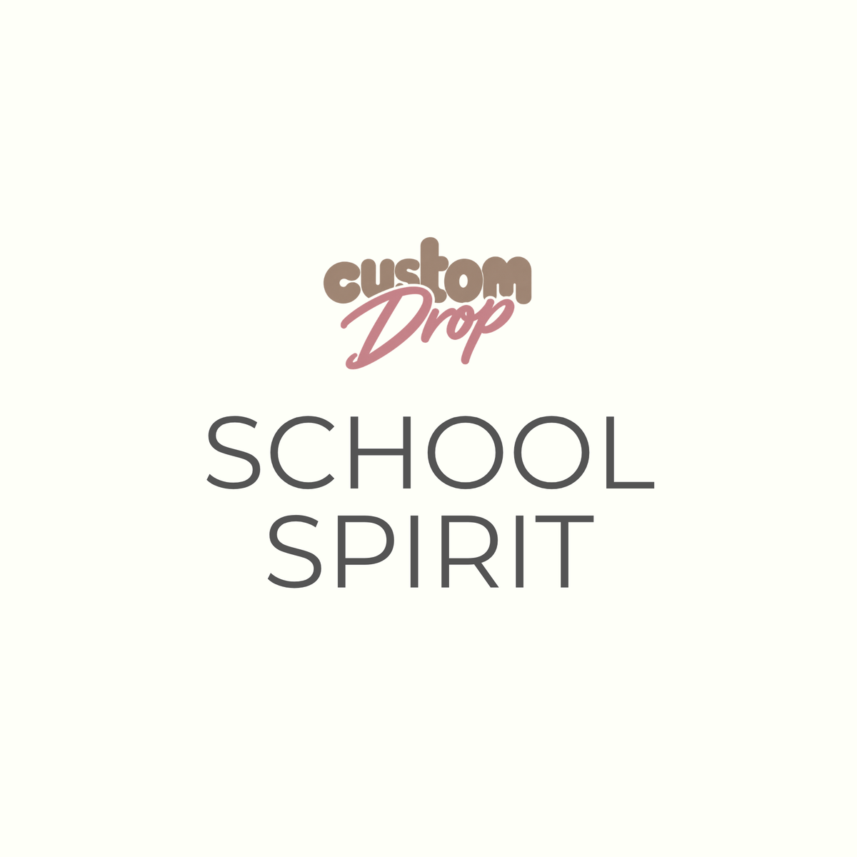 SCHOOL SPIRIT