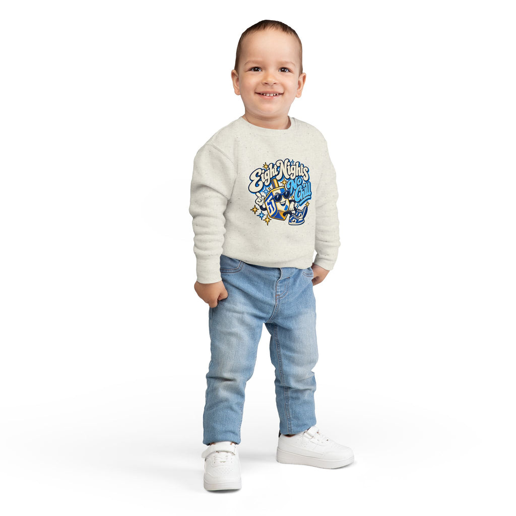 8 Nights No Chill Hanukkah Toddler Sweatshirt