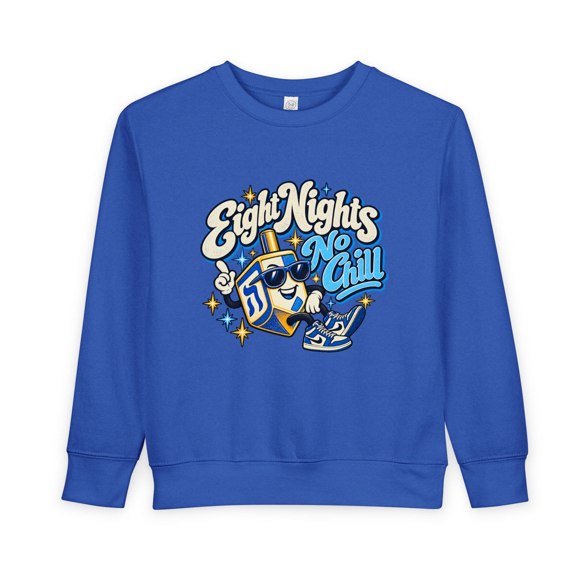 8 Nights No Chill Hanukkah Toddler Sweatshirt