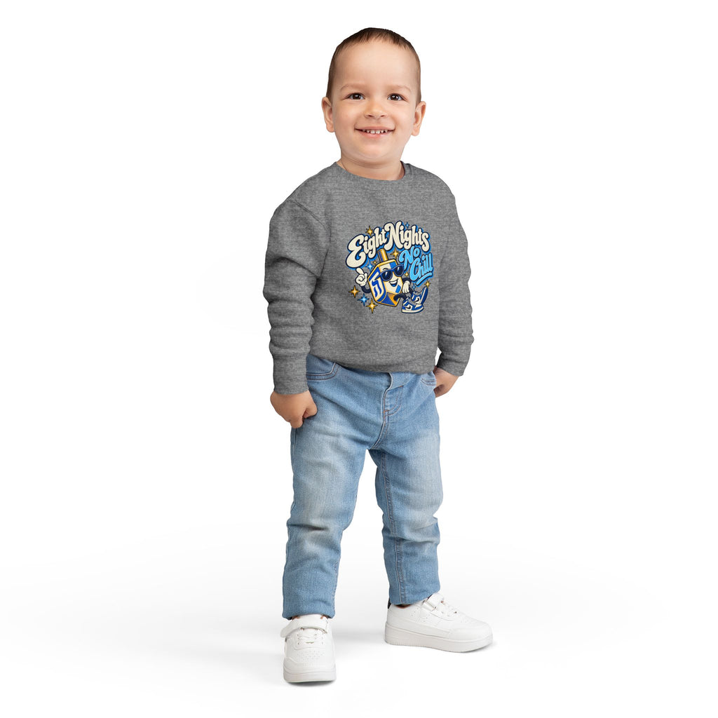 8 Nights No Chill Hanukkah Toddler Sweatshirt