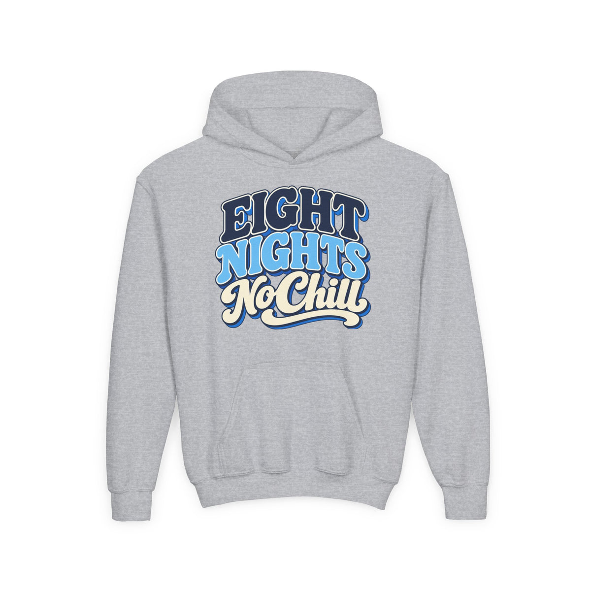 8 Nights No Chill Hanukkah Youth Heavy Blend Hooded Sweatshirt
