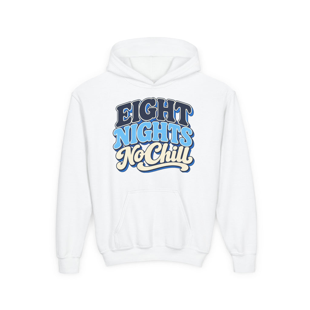 8 Nights No Chill Hanukkah Youth Heavy Blend Hooded Sweatshirt